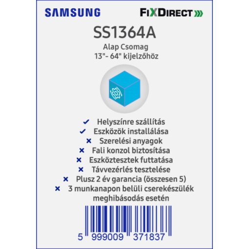 Samsung 13"- 64" Telepítési alapcsomag